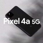 گوگل از پیکسل ۴a 5G رونمایی کرد